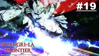 Shangri-La Frontier - Episode 19 [English Sub]