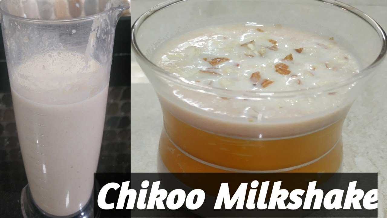 chikoo milkshake