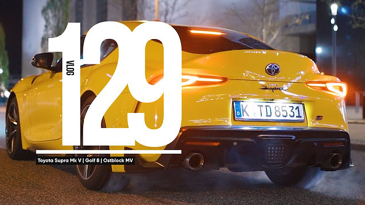 Toyota Supra Mk V | Golf 8 | Ostblock MV | VLOG #129