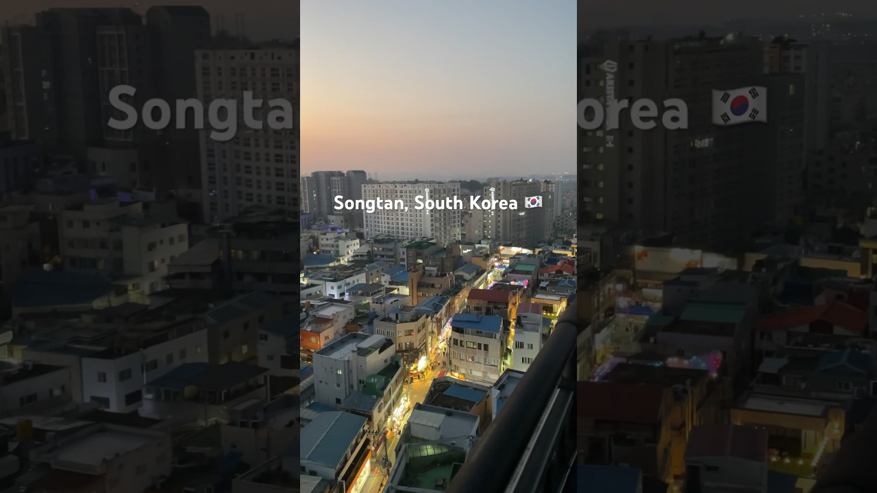 Rooftop View of Songtan, South Korea 🇰🇷