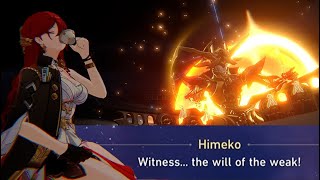 JPN X ENG HIMEKO say Witness the will of the weak! - Honkai Star Rail