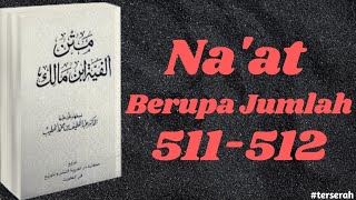 Alfiyyah Ibnu Malik bait 511-512 // NA'AT BERUPA JUMLAH //