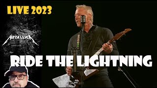 FIRST TIME SEEING 'METALLICA -RIDE THE LIGHTNING LIVE 2023 (GENUINE REACTION)