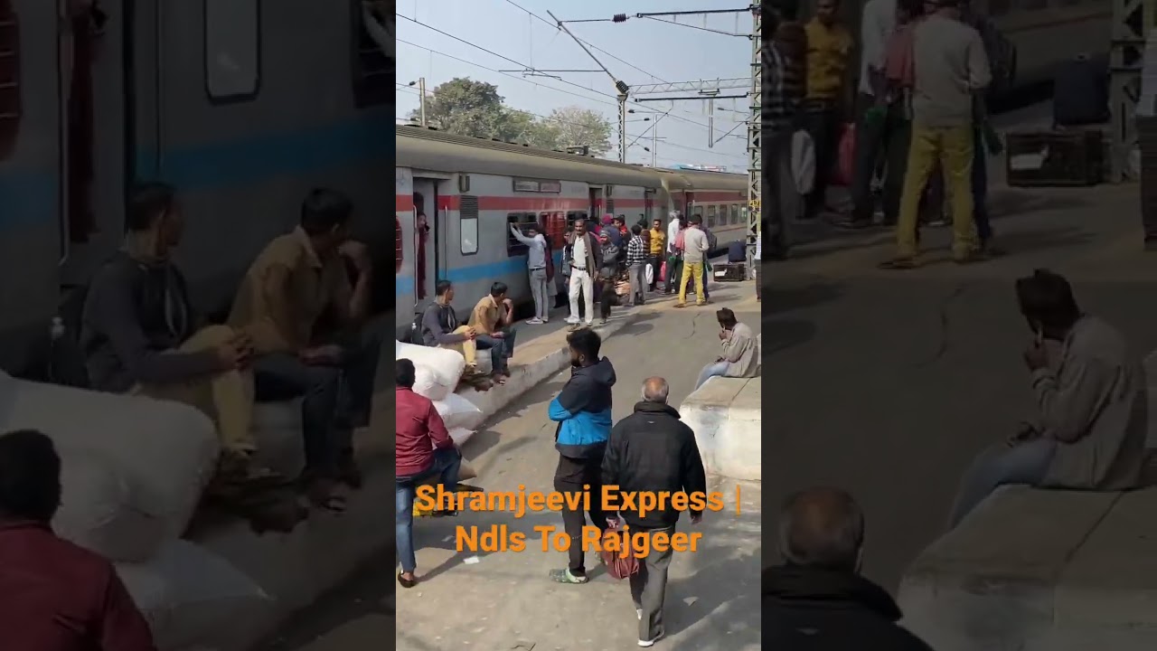 Shramjeevi Express | New Delhi To Rajgeer | Indian Railways