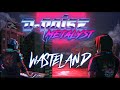 Dnoise  metalyst  wasteland full album