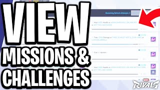 How To View Missions & Challenges In Marvel Rivals - Full Guide