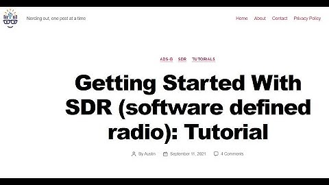 Getting Started With SDR (Software Defined Radio): A Tutorial