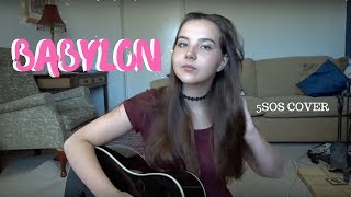 5 Seconds of Summer - Babylon (cover)