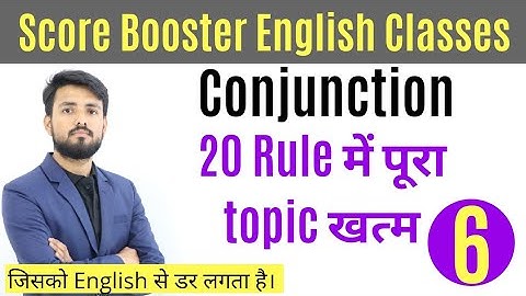 English CONJUNCTION ALL RULES by ashish sir