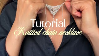 Knitted Chain Necklace Tutorial | Easy Beginner Friendly Jewelry Pattern