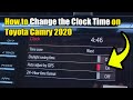 Toyota Camry 2020: How to Change the Clock Time