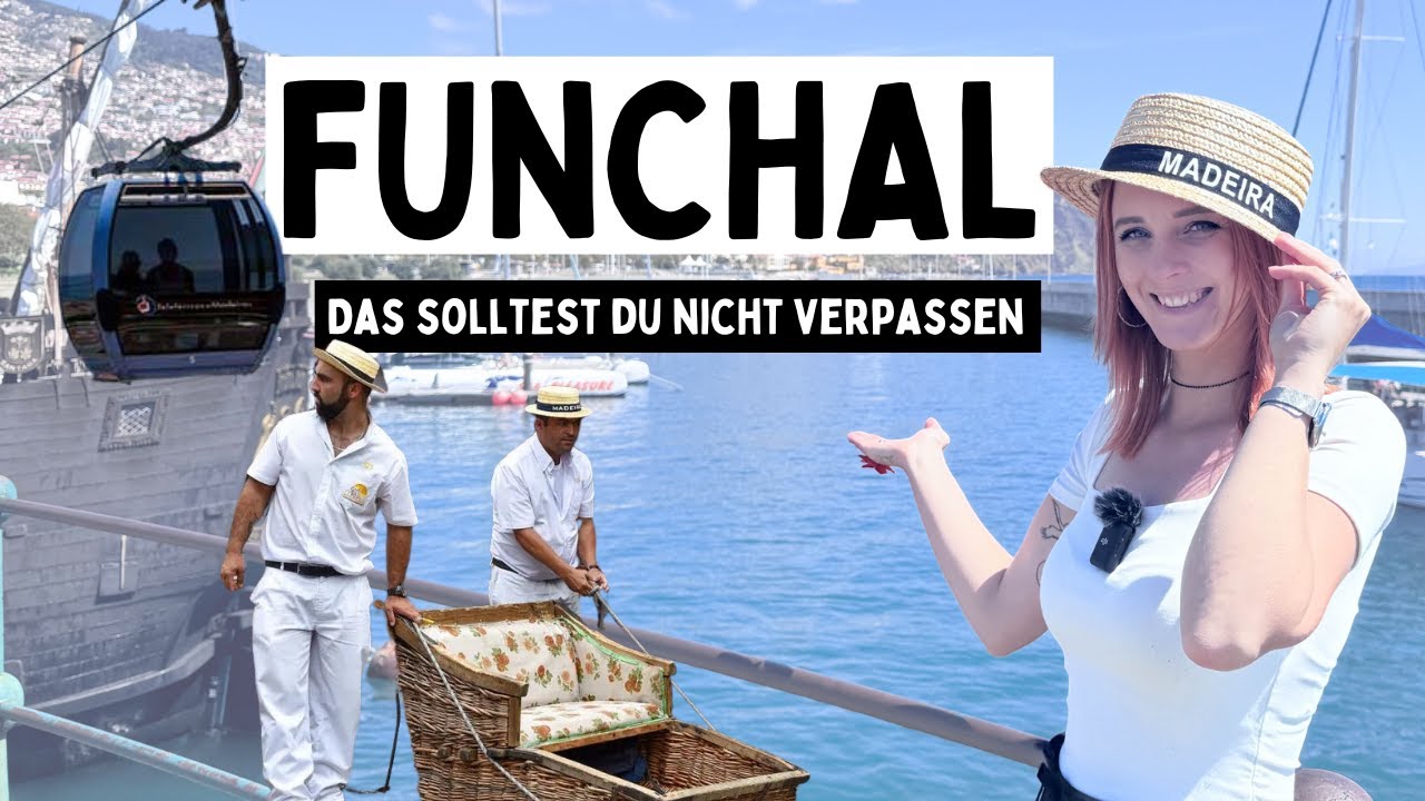 1 Tag in Funchal - diese 10 Dinge musst du gemacht haben