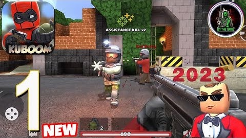 Part 1 KUBOOM 3D: FPS Shooter  - Walkthrough Gameplay part 1(iOS, Android, Steam)