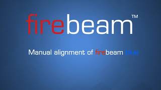 Part 3: firebeam Blue - How to start manual alignment process