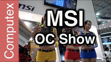 MSI OC Show at Computex 2014