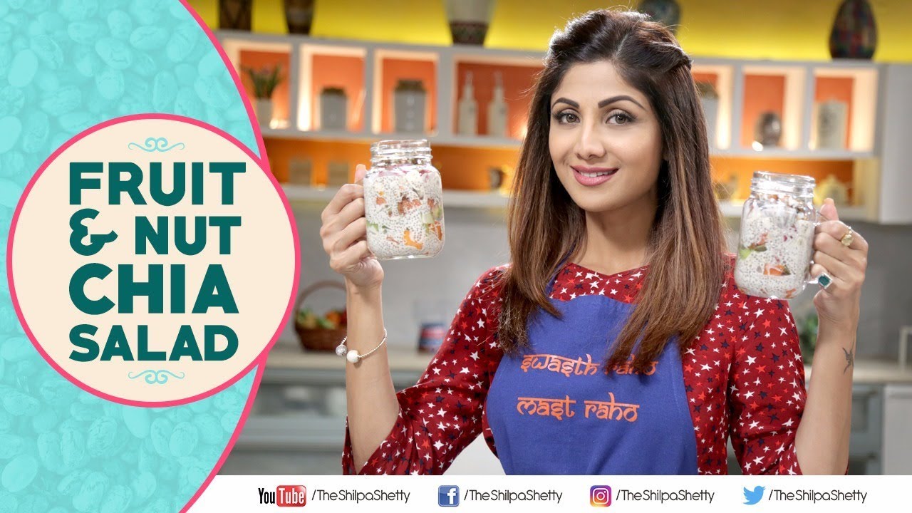 Fruit & Nut Chia Salad | Shilpa Shetty Kundra | Healthy Recipes | The Art Of Loving Food