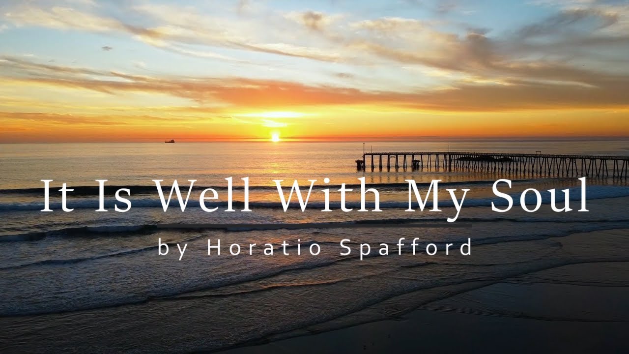 It Is Well With My Soul | Relaxing Piano Hymn with Lyrics - YouTube