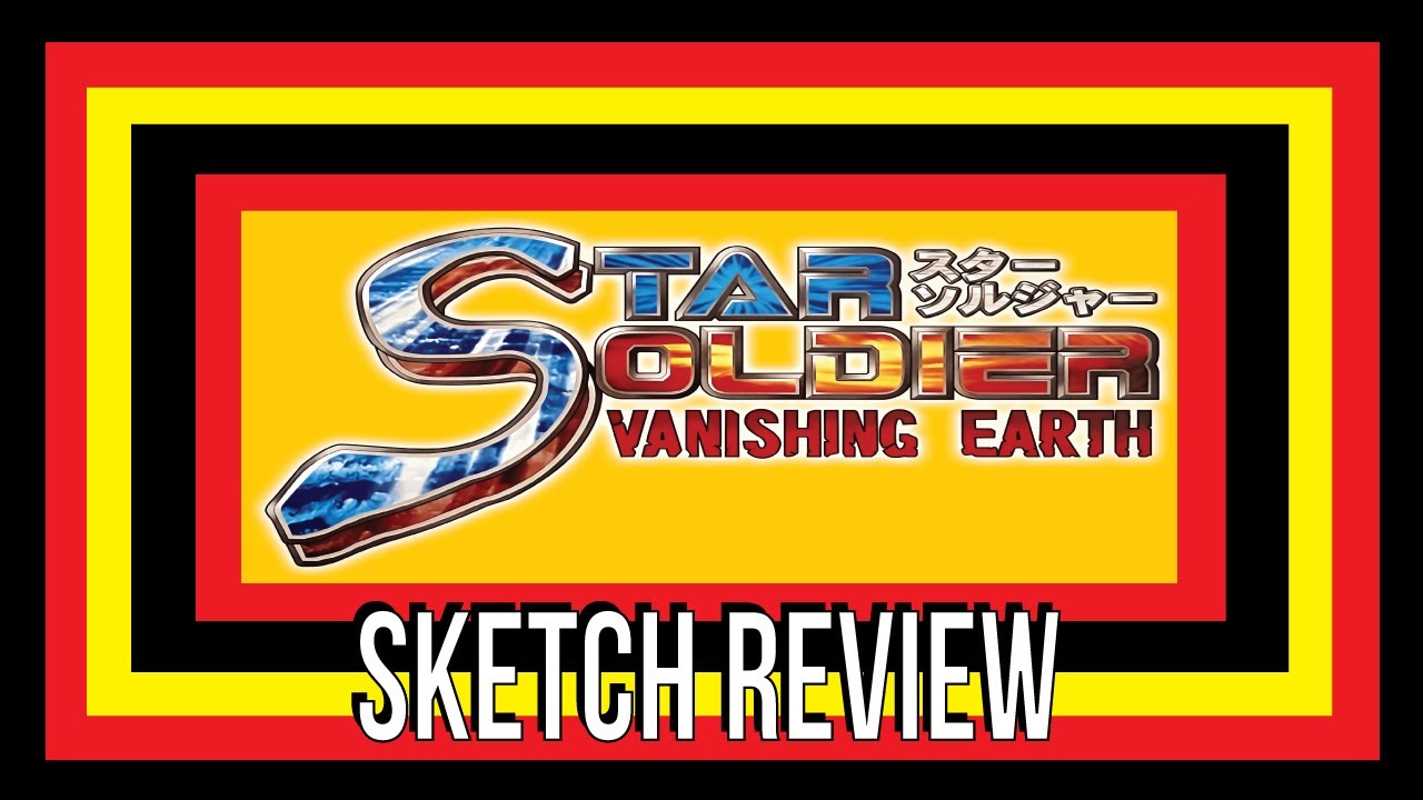Star Soldier: Vanishing Earth (Nintendo 64) | Sketch Review - YouTube