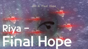 [ ADOFAI ] XH-X Final Hope