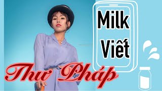 Hoạ Thư Pháp Tặng Fans Milk Bigo Live Hot