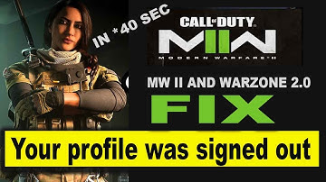 modern warfare 2/#warzone 2.0 Your profile was signed out fix | mw2 #logged out||  borntoplaygames