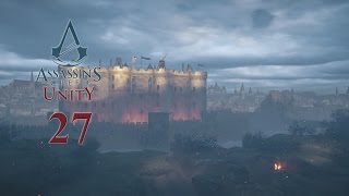 Assassin's Creed: Unity (Let's Play | Gameplay) Episode 27: The Bastille