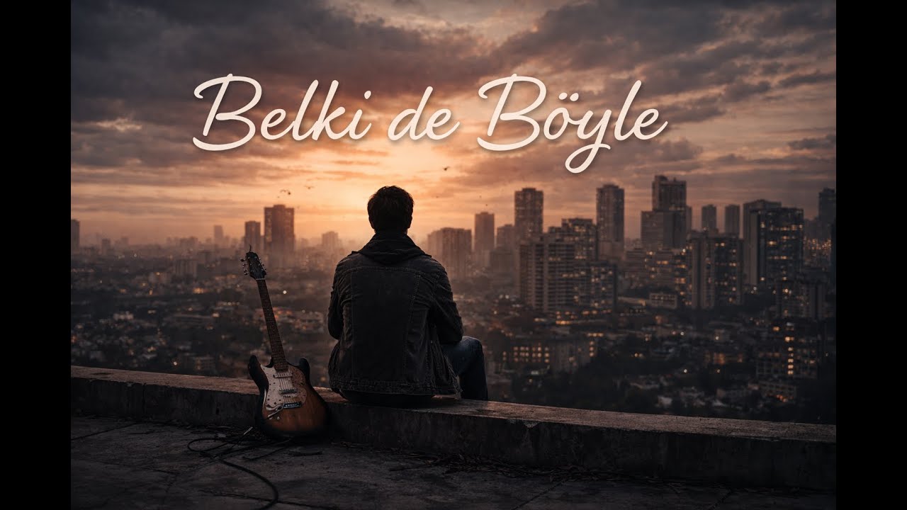 BELKİ DE BÖYLE... | Şarkıya Dökülenler (Official Audio)
