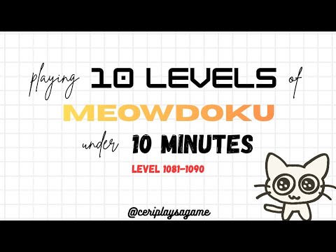 【Meowdoku!】10レベル連続クリアの高速解法と確定マスの特定手順