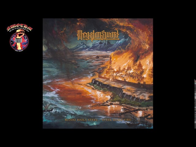 Megaton Sword - Blood Hails Steel