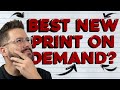 This Print On Demand Company Makes BOLD Claims | Should You Use Them In Your Store?
