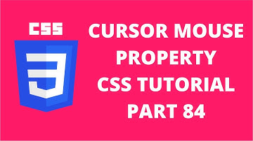 Cursor Mouse Property CSS | CSS Tutorial Part 84