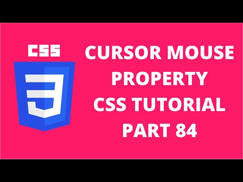 Cursor Mouse Property CSS | CSS Tutorial Part 84