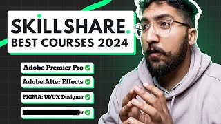 11 Best Courses You Need To Watch Right Now On SkillShare In 2024