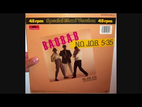 Baobab — Baobab - N.o. j.o.b. (1983 Special disco re-mix dub version)