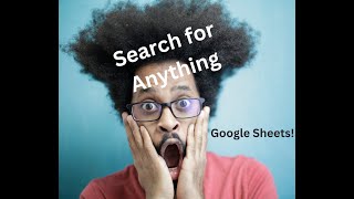 Better Than a Search Bar In Google Sheets | An app script to super power your spread sheet search