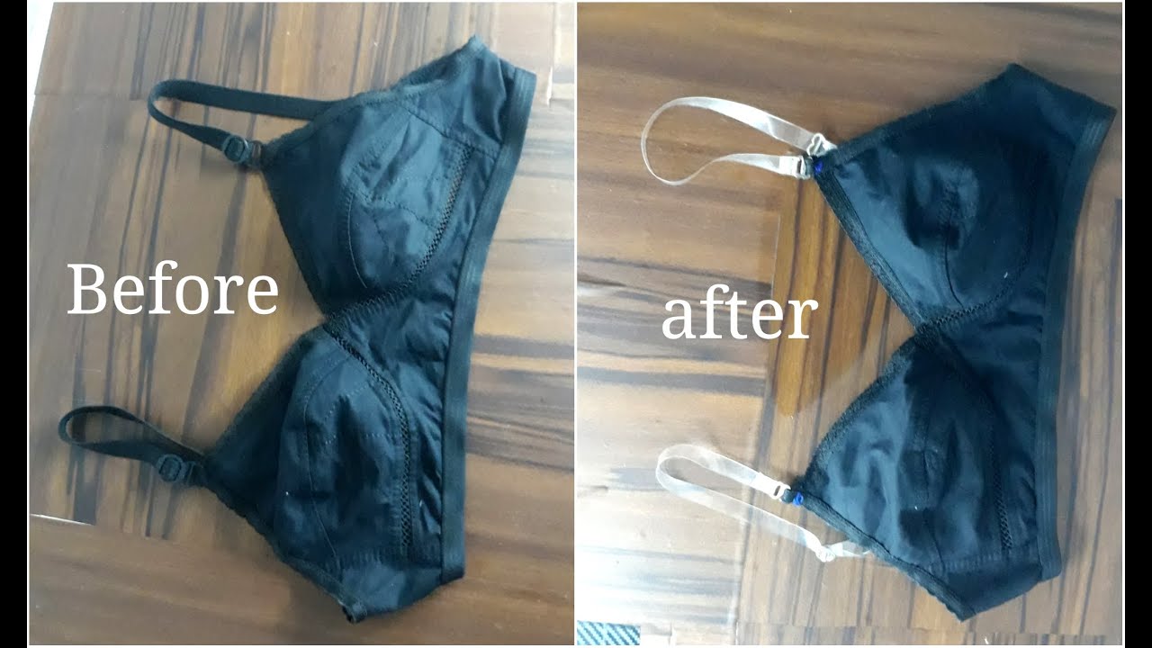 How To Change Bra Straps ब्रा का पट्टा कैसे बदलें Transparent Bra