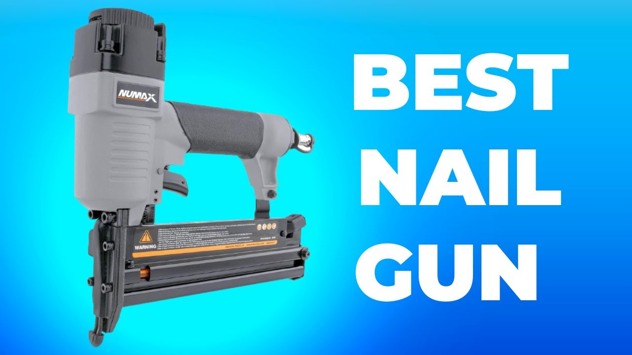 5 Best Nail Gun Top Nail Gun Review [ buying guide ] YouTube