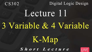 CS302 Digital Logic Design | Lecture No 11 | Short Lecture | VU Mentor