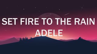 Miniatura de "Set Fire To The Rain - Adele (Lyrics)"