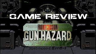 Front Mission: Gun Hazard Review  2D Mech Masterpiece