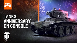 World of Tanks Console: Happy Anniversary!