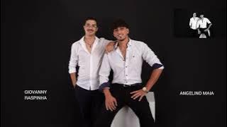 Giovanny raspinha & angelino maia                     Menina bonita 2025