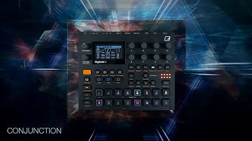 conjunction ... Elektron Digitakt II ... ambient, psybient