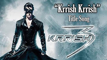 "Krrish Krrish" Title Song | Hrithik Roshan, Priyanka Chopra