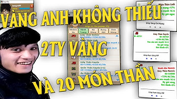 Tường Chó Điên Trở Lại Cùng 2ty Vàng Và 2 Rương Đồ Thần Linh....Riêng Vàng Anh Không Thiếu