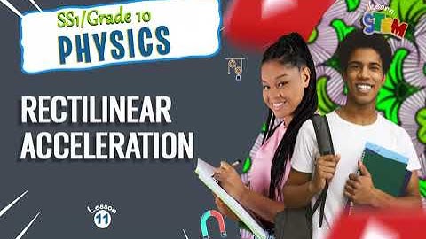 Rectilinear Acceleration