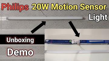 Philips 20W Motion Sensor LED Tubelight | Unboxing & Installation | क्या मस्त Motion Sensor Light है