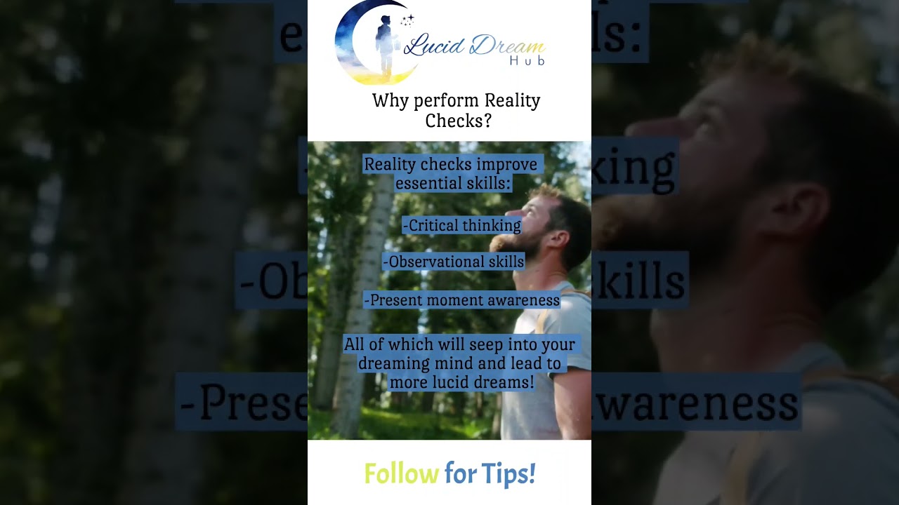 Reality Check for more Lucid Dreams! 