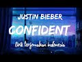 Confident - Justin Bieber ft. Change The Rapper | lyrics terjemahan indonesia (tiktok version)