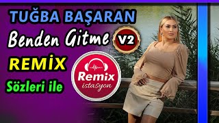 Benden Gitme 🎵 Remix istasyon Resimi